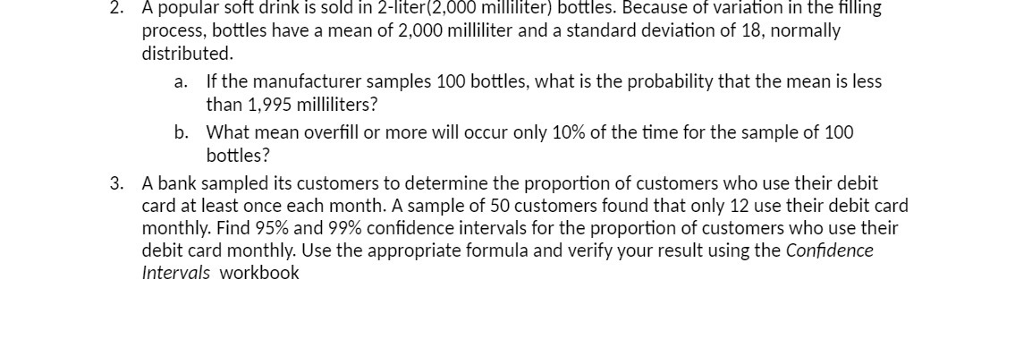2. A popular soft drink is sold in 2-liter(2,000