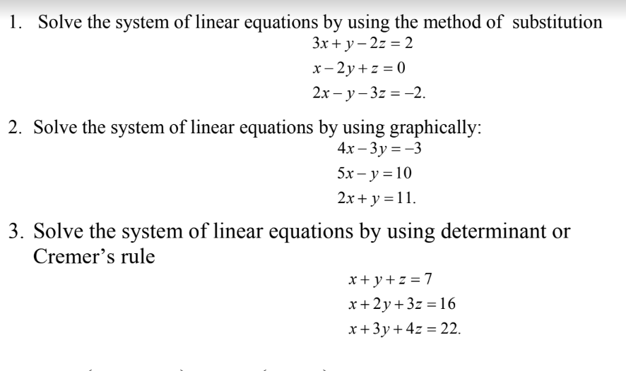 l. Solve the system of linear equations by using