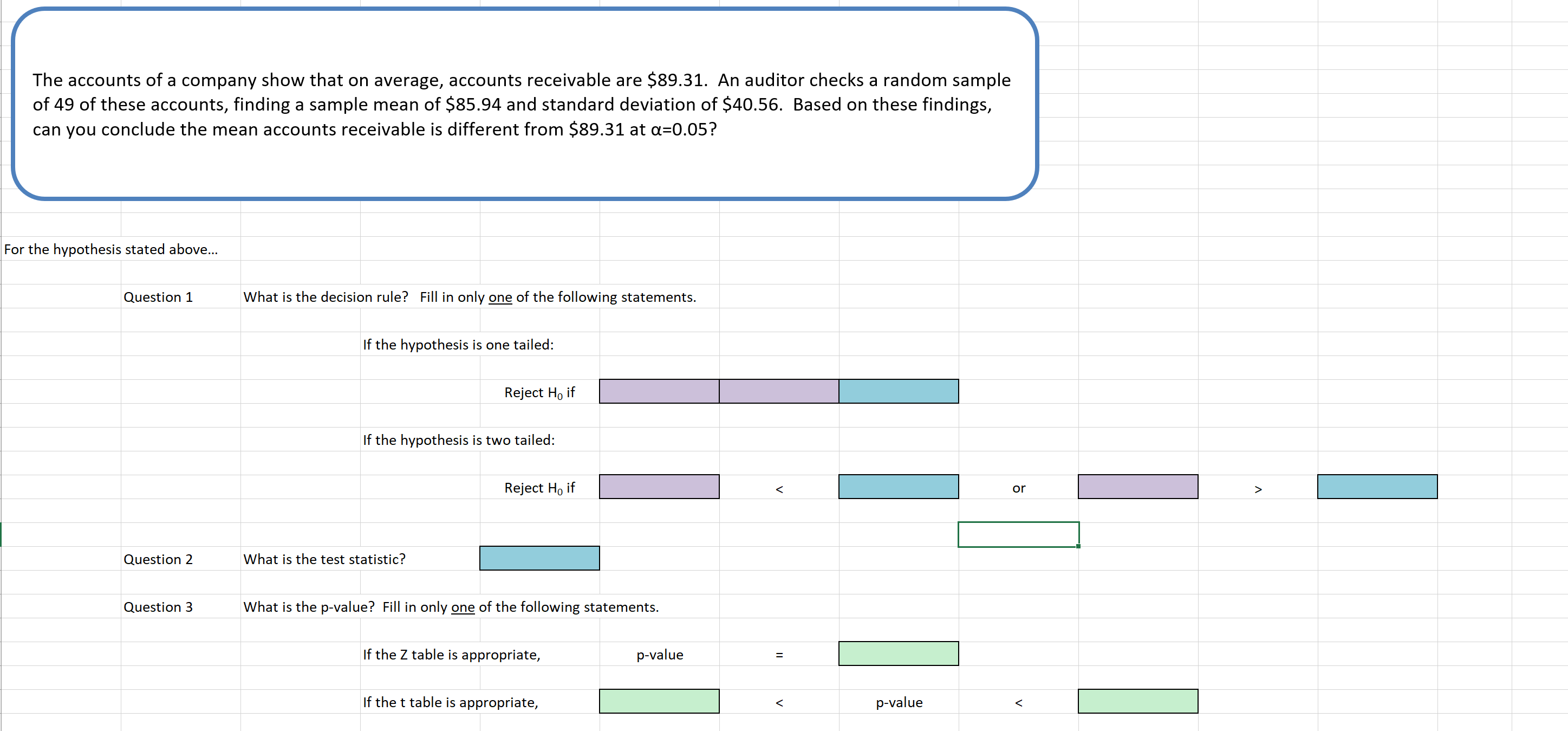 The accounts of a company show that on average,