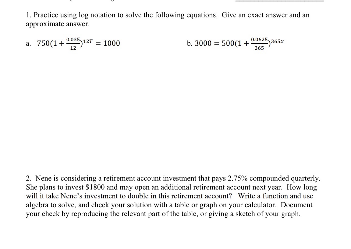 u a 1. Practice using log notation to solve the