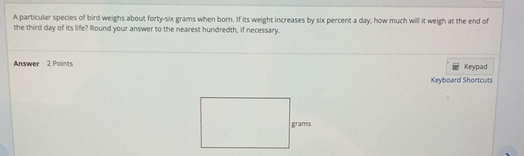 A particular species of bird weighs about