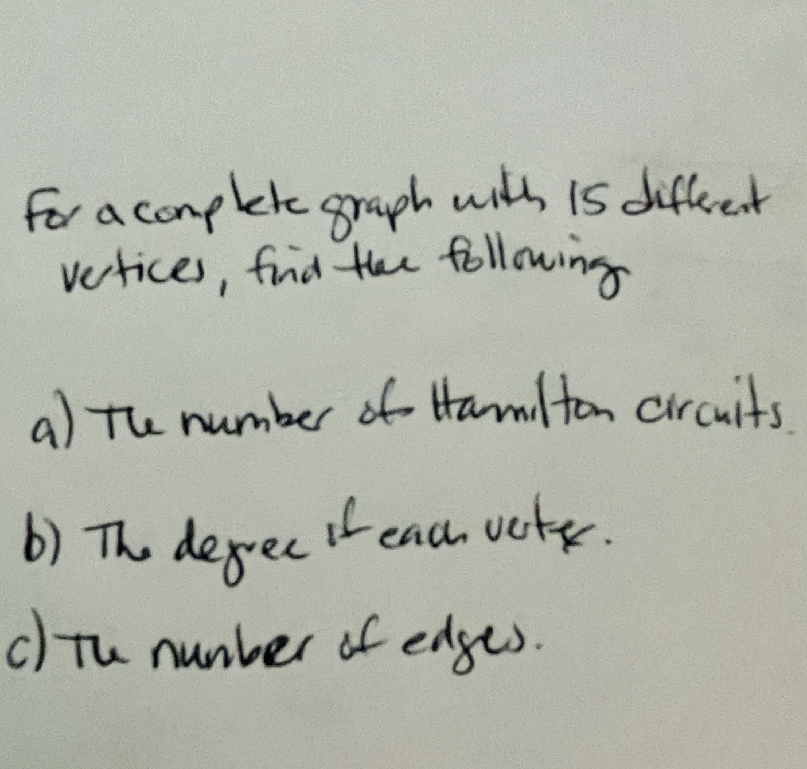 For a complete graph with is different vertices,