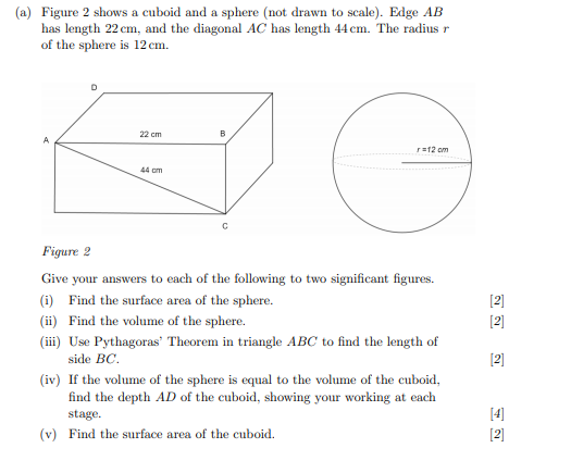 (a) Figure 2 shows a cuboid and a sphere (not