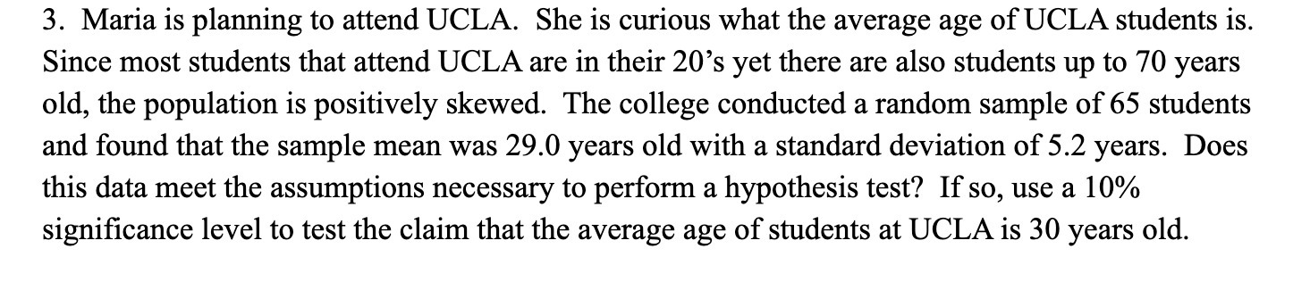 3. Maria is planning to attend UCLA. She is