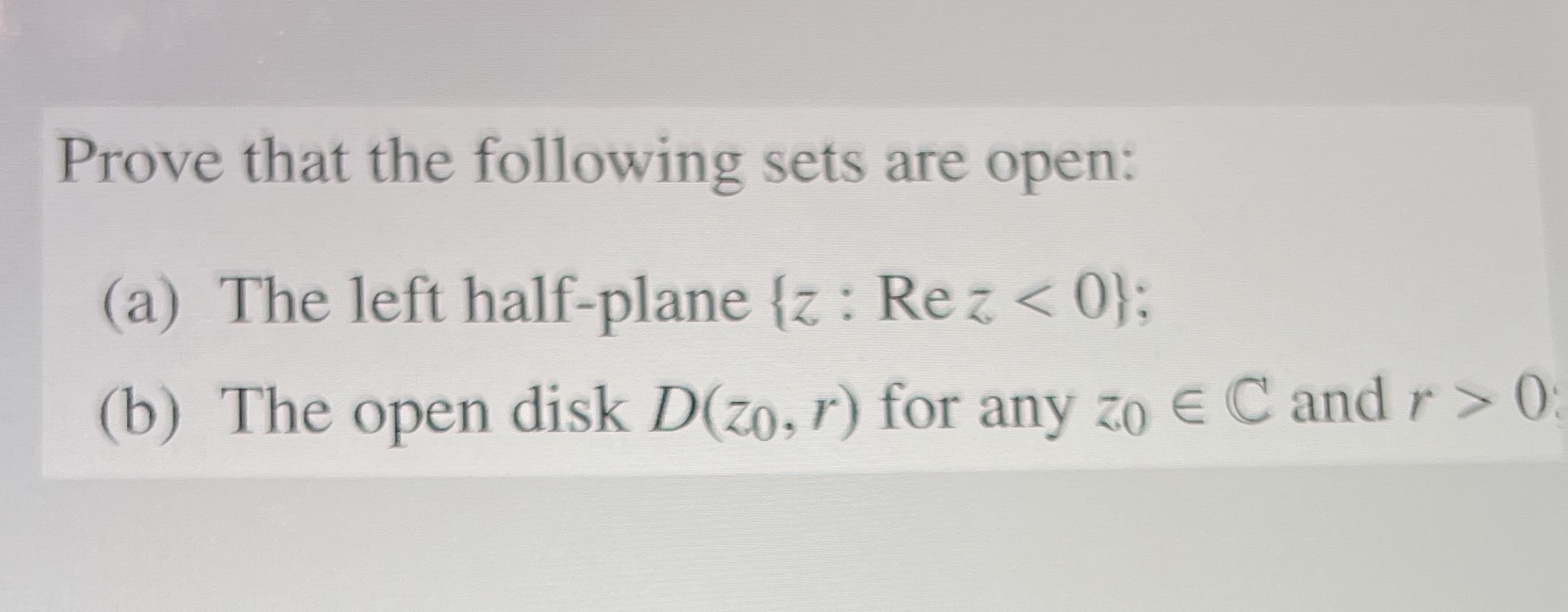 Complex analysis Prove that the following sets