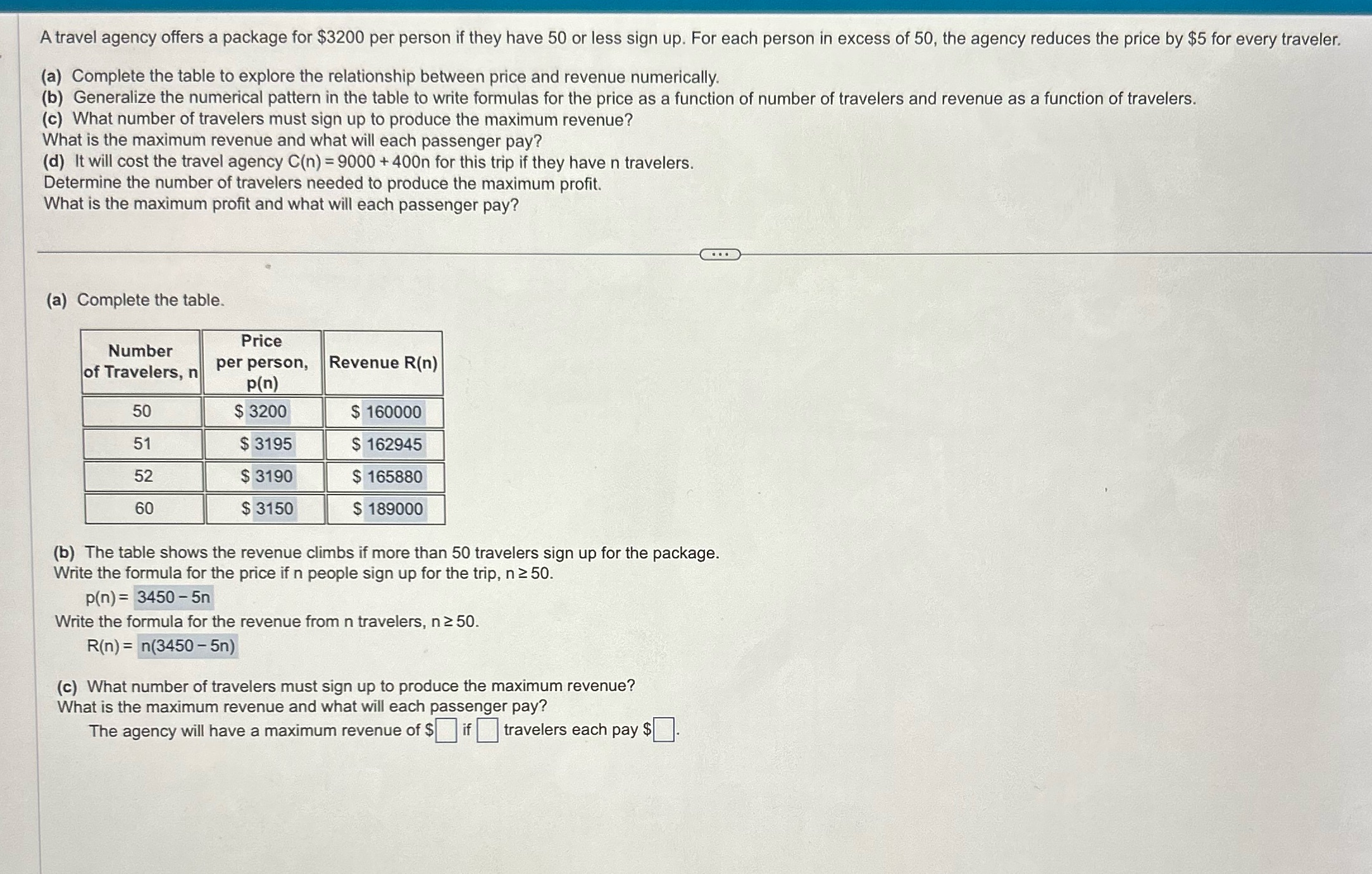 Atravel agency offers a package for $3200 per