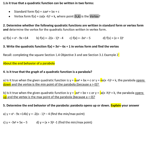 1.Is it true that a quadratic function can be