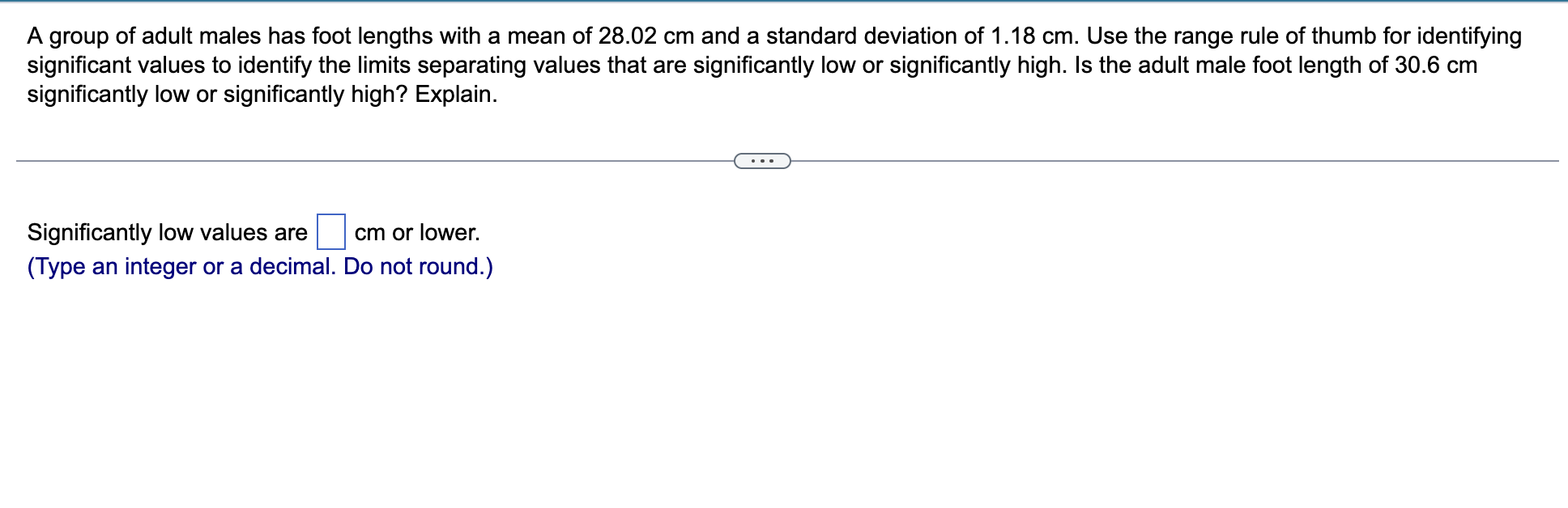 A group of adult males has foot lengths with a