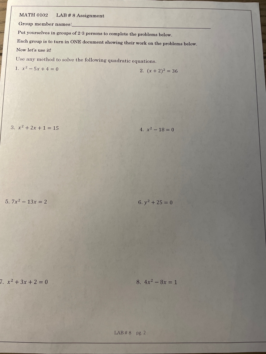 MATH 0102 LAB # 8 Assignment Group member names:
