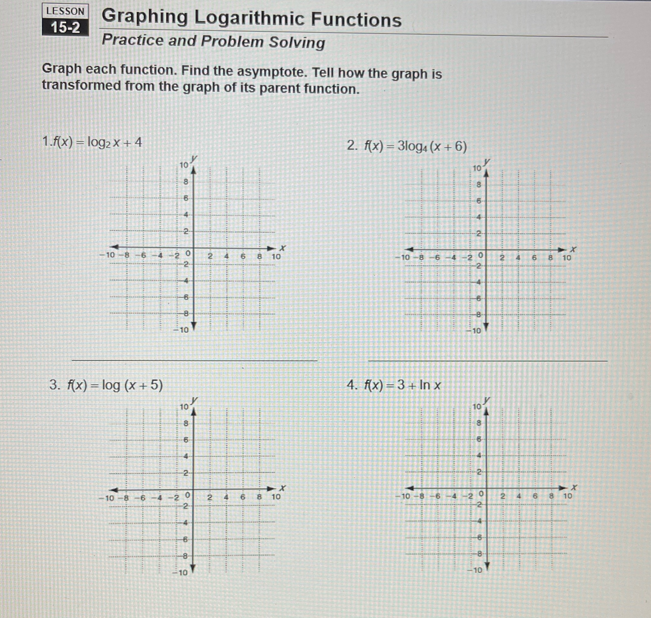 LESSON 15-2 Graphing Logarithmic Functions