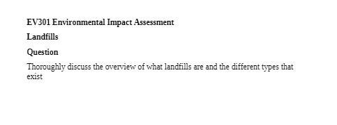 EV301 Environmental Impact Assessment Landfills