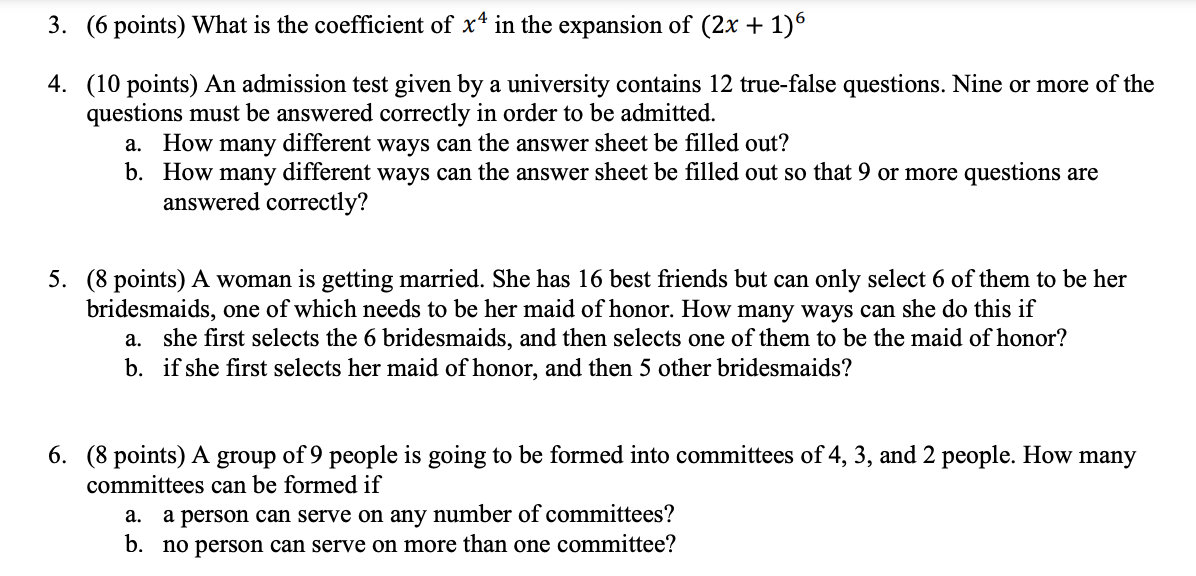 please answer 3-6 3. (6 points) What is the