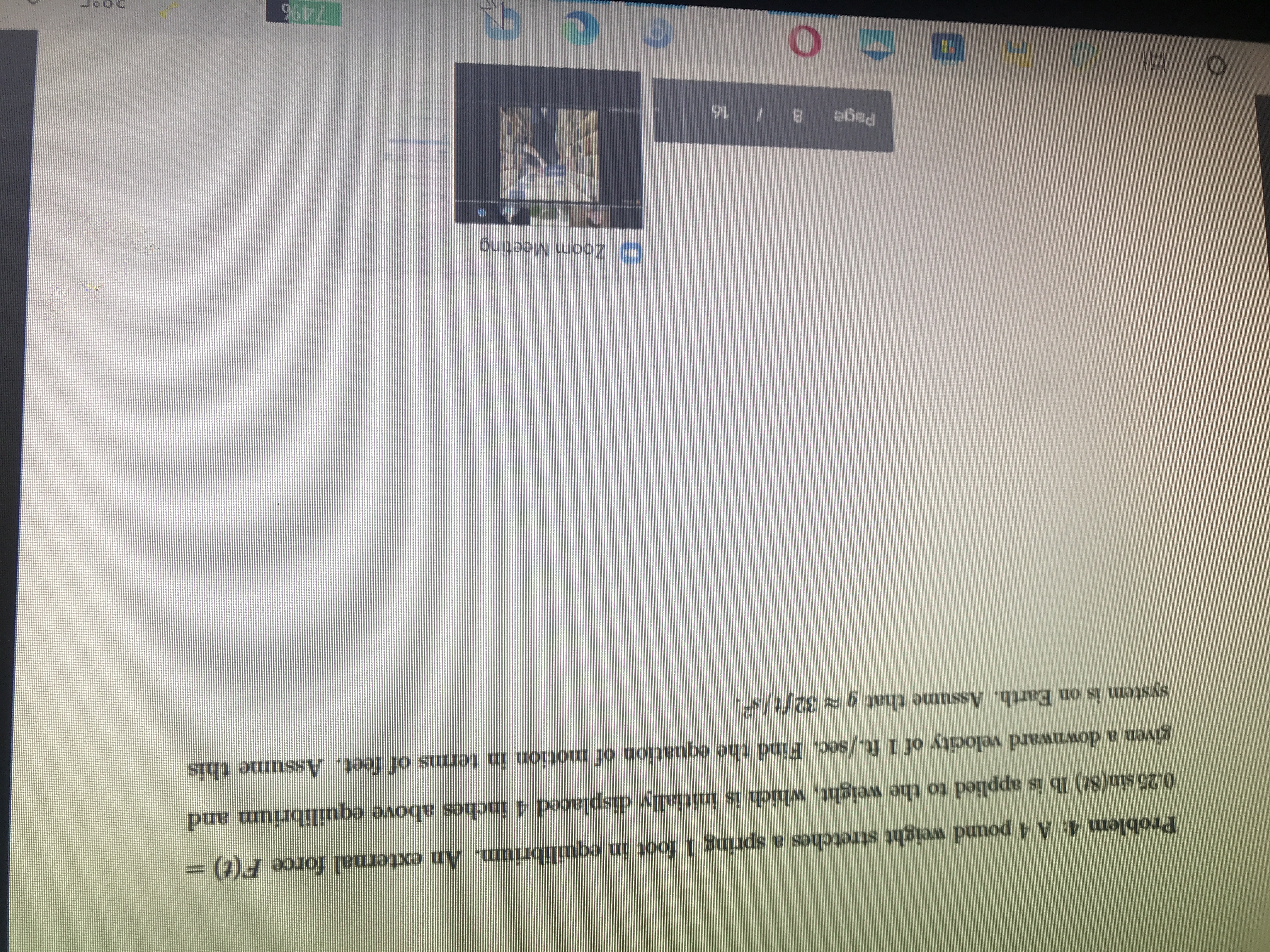 Problem 4: pour An external force F() = 0.25 sin