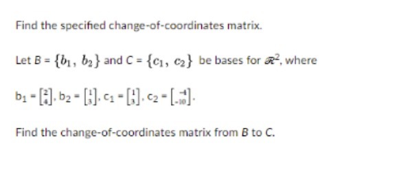 Find the specified change-of-coordinates matrix.