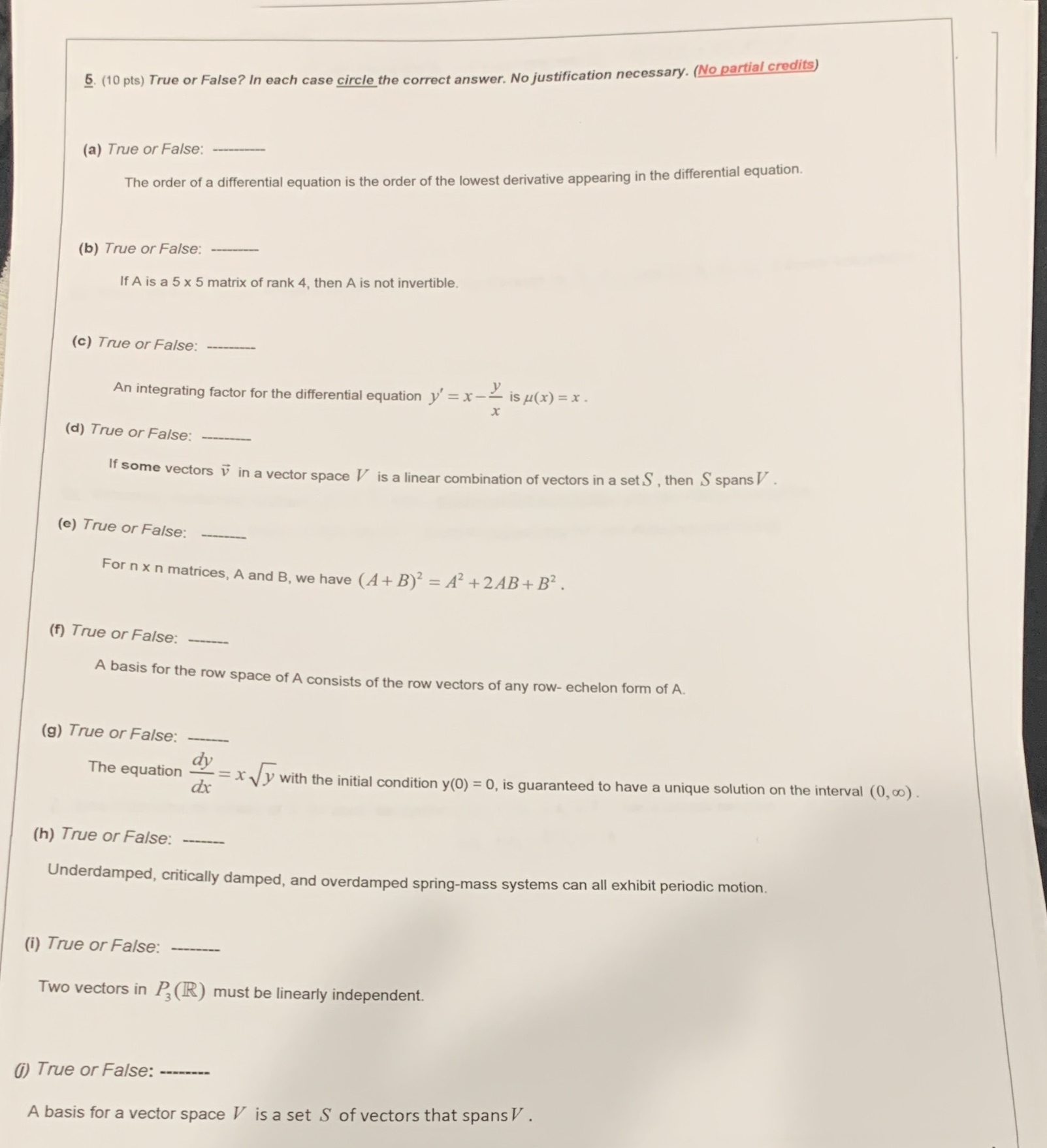 Help with a-j 5. (10 pts) True or False? In each