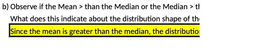 b) Observe if the Mean  style=