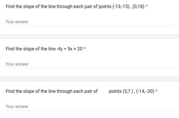Hello! Please I have some questions on slopes and