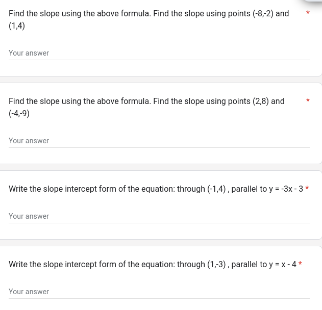 Hello! Please I have some questions on slopes and