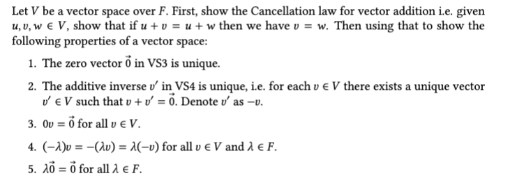 Let V be a vector space over F. First, show the