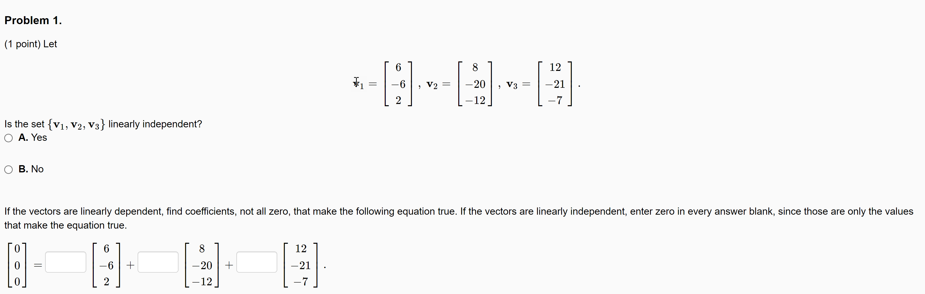 Problem 1. (1 point) Let 6 8 12 $1- 6 ,V2 20 ,V3