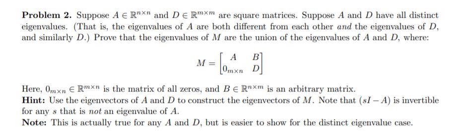 Problem 2. Suppose A 6 RM
