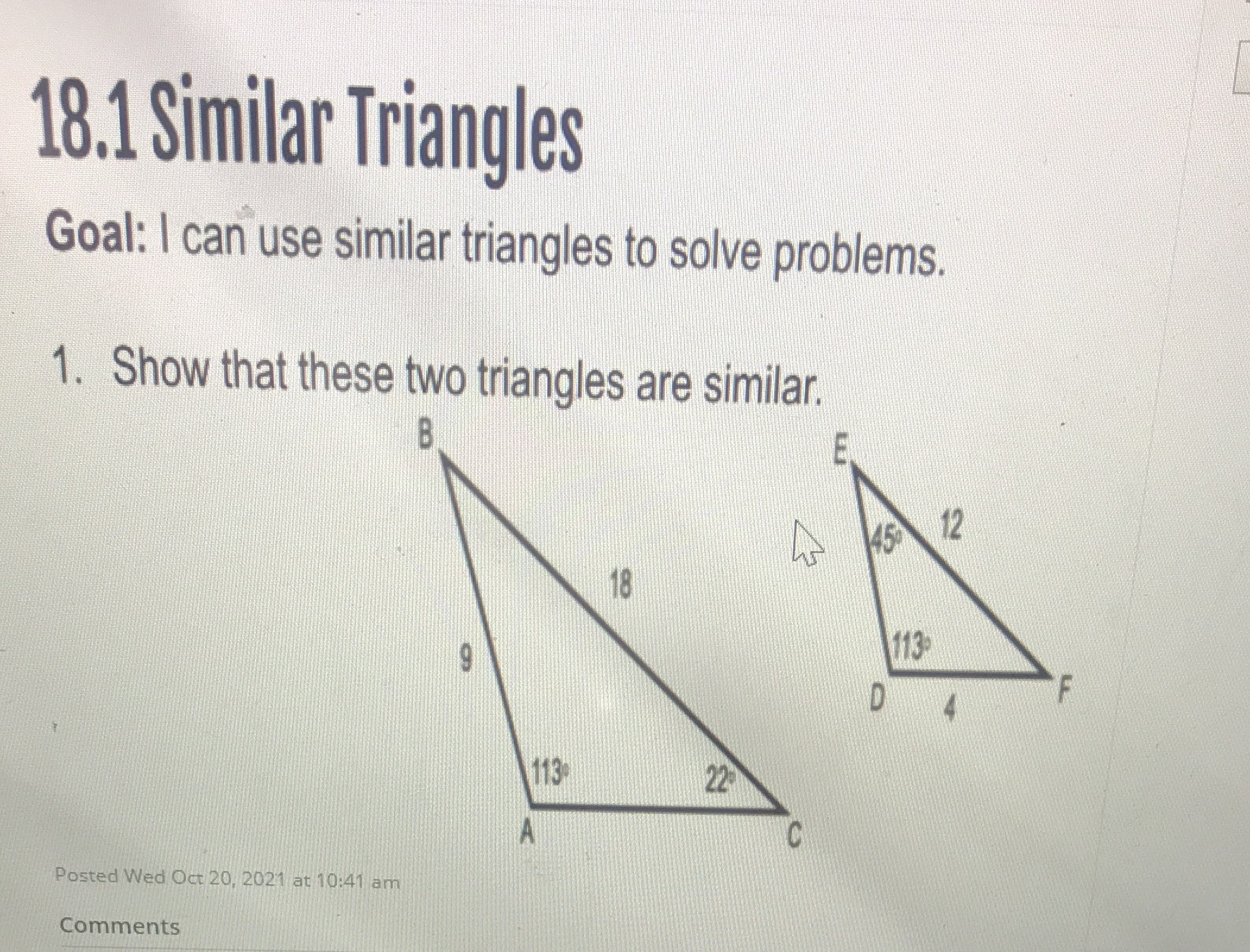 18.1 Similar Triangles Goal: I can use similar