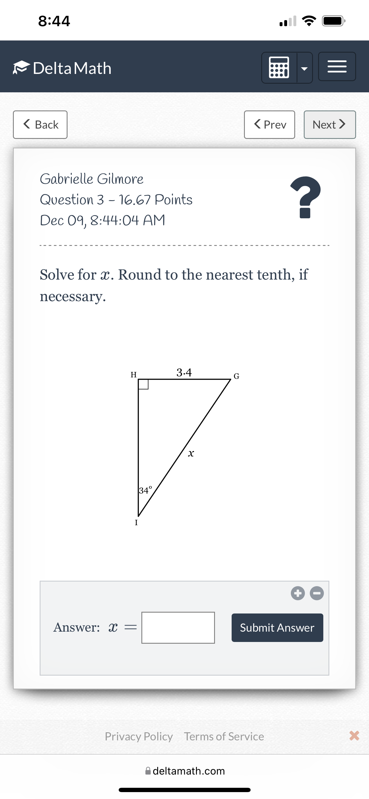 8:44 Delta Math . ... ::80 = < Back < Prev Next  style=