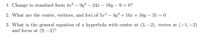 1. Change to standard form 4x2 - 9y' - 24x