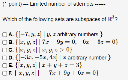 (1 point) --- Limited number of attempts Which of