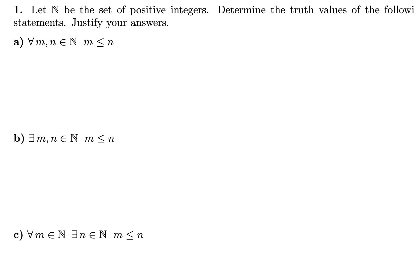 1. Let N be the set of positive integers.