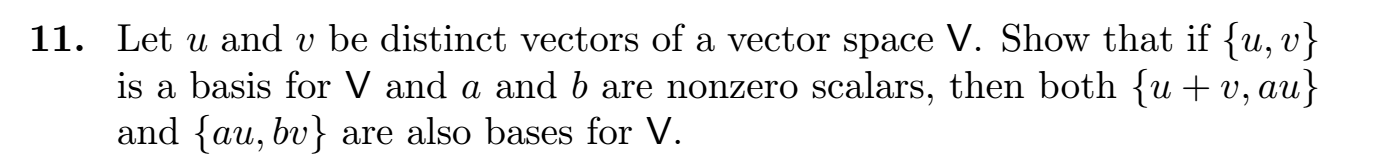 11. Let u and v be distinct vectors of a vector