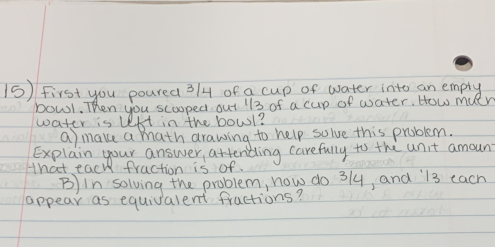 help i'm confused on fractions? 15 ) First you