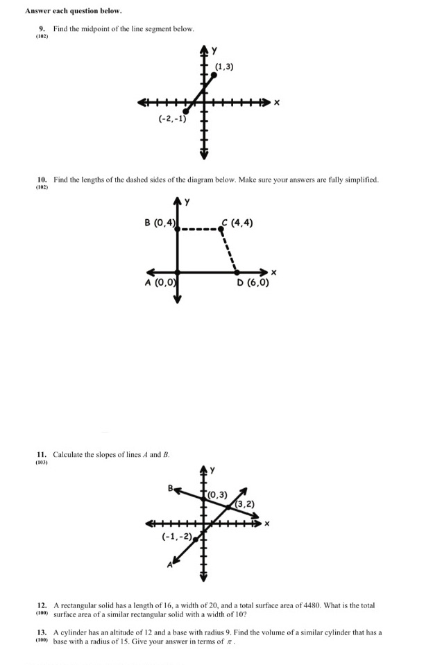 Answer each question below. 9. Find the midpoint