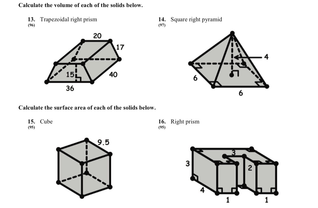 Calculate the volume of each of the solids below.