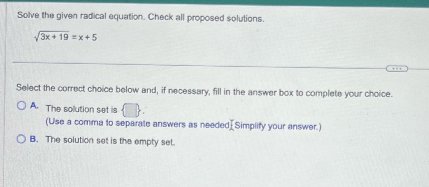 Solve the given radical equation. Check all