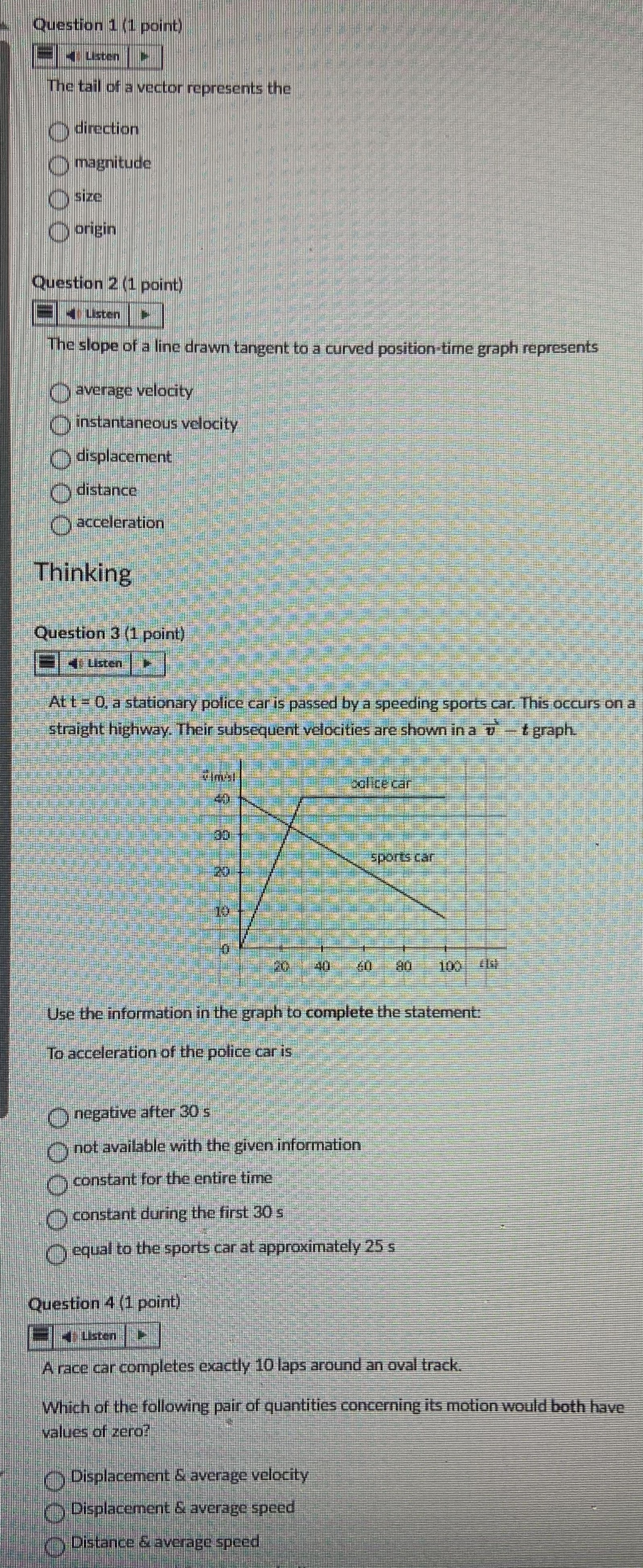 Question 1 (1 point) The tail of a vector