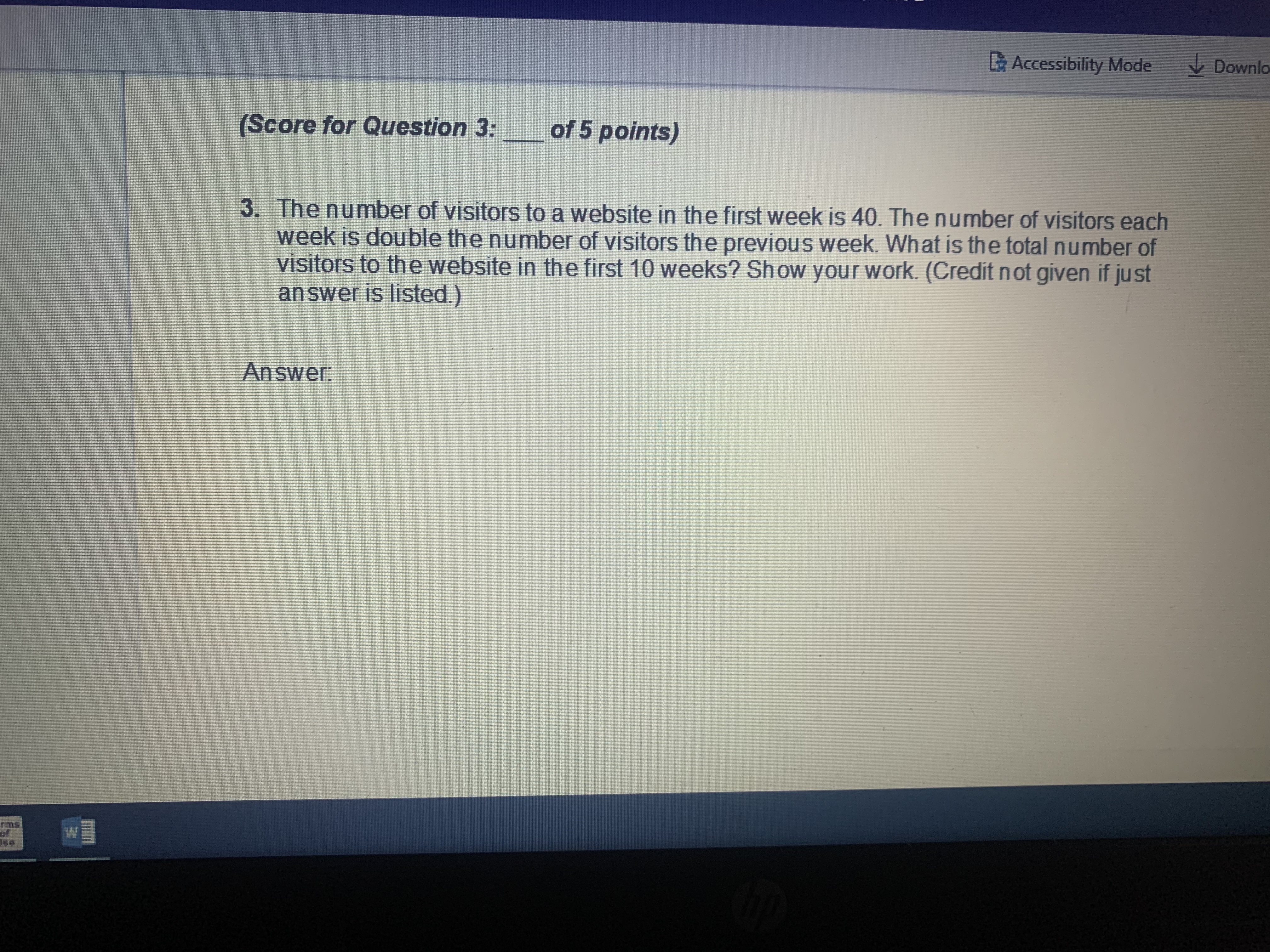 Accessibility Mode Downlo (Score for Question 3: