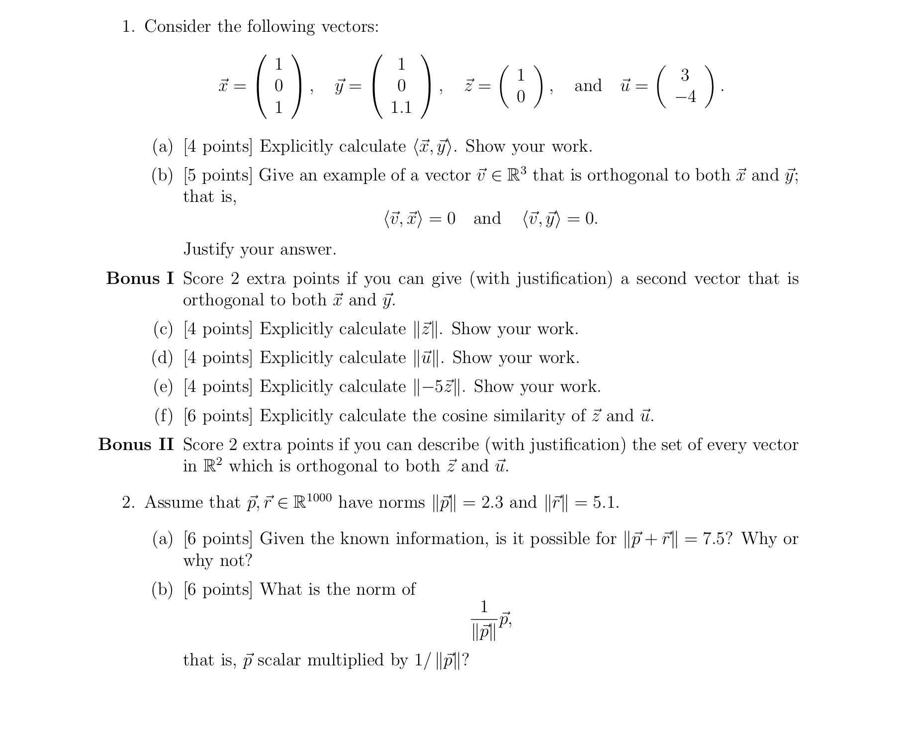 1. Consider the following vectors: 9;: o ,5: 0