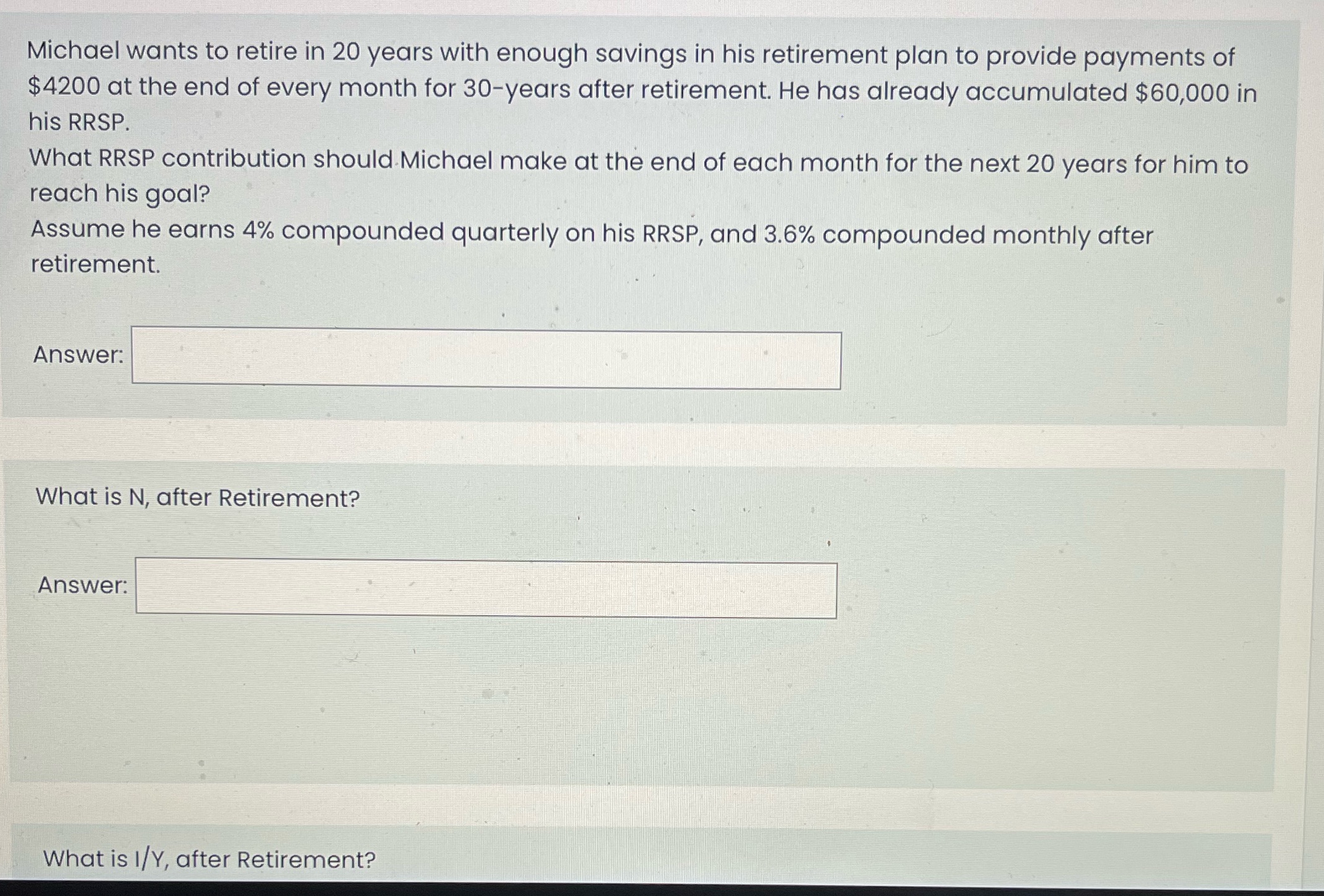 Michael wants to retire in 20 years with enough