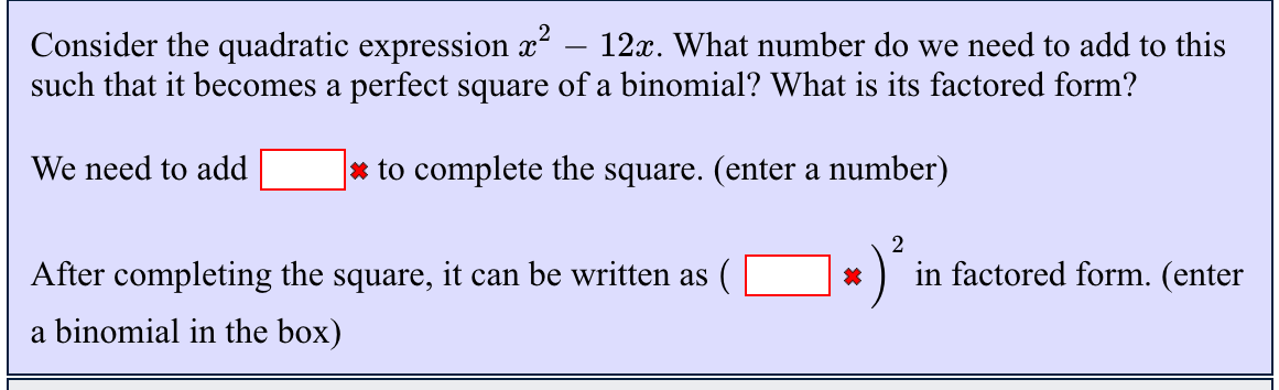 please help Consider the quadratic expression x -