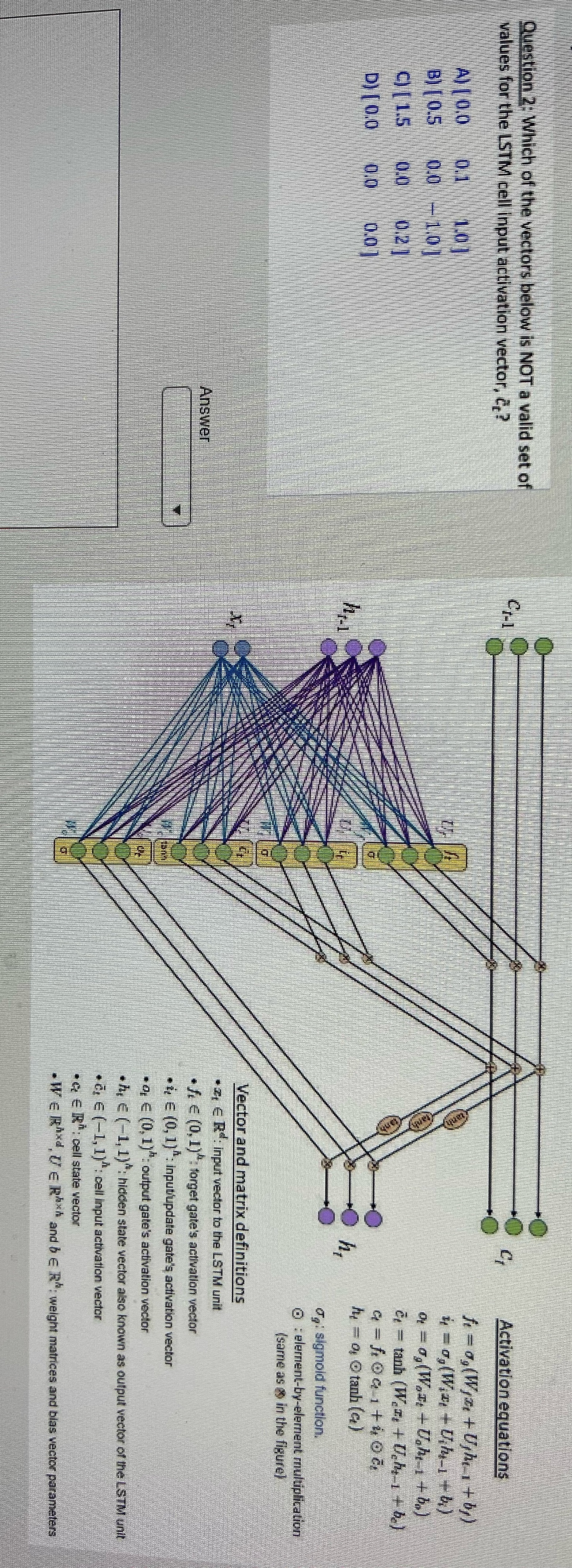 Question 2: Which of the vectors below is NOT a