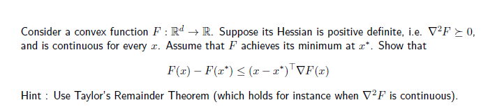 Consider a convex function F : R - R. Suppose its