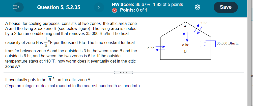 E < Question 5, 5.2.35 HW Score: 36.67%, 1.83 of