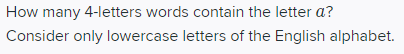 How many 4-letters words contain the letter a?