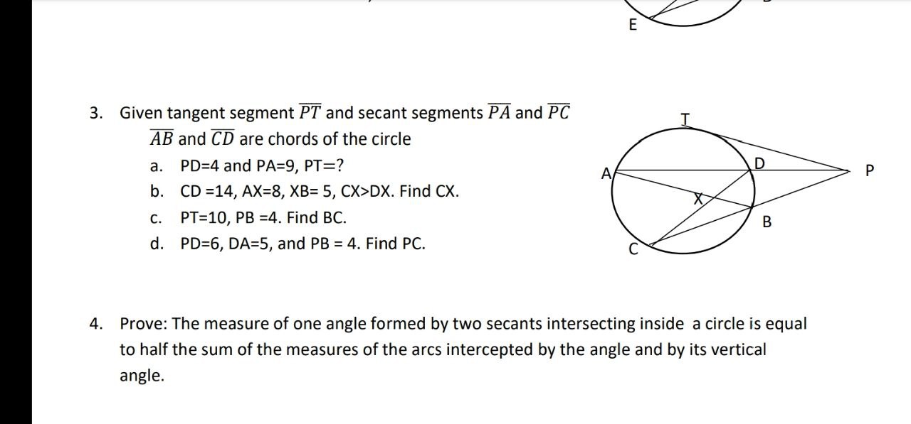 E 3. Given tangent segment PT and secant segments