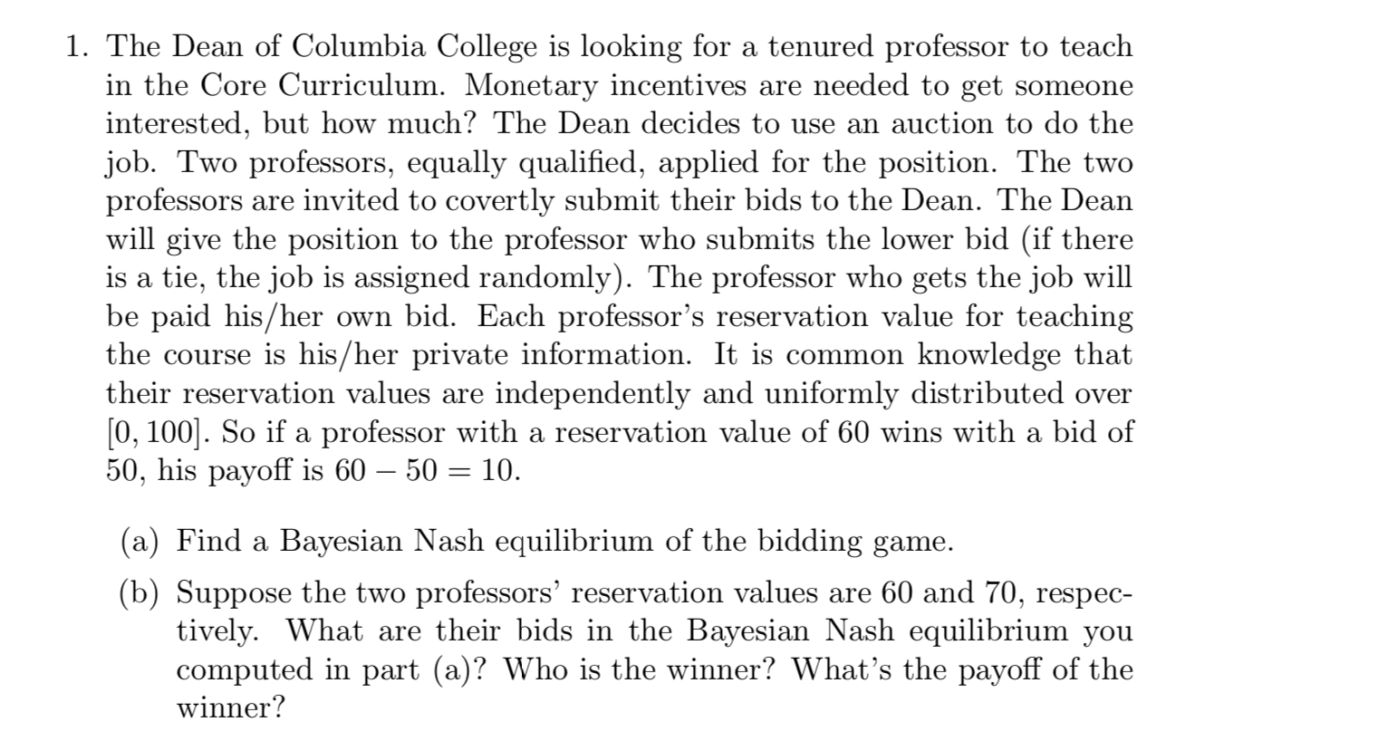 1. The Dean of Columbia College is looking for a