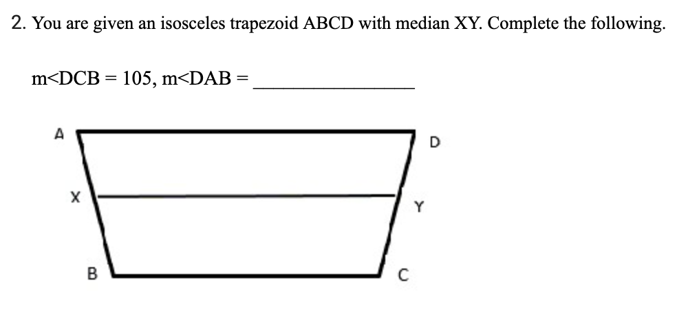 question 2. You are given an isosceles trapezoid