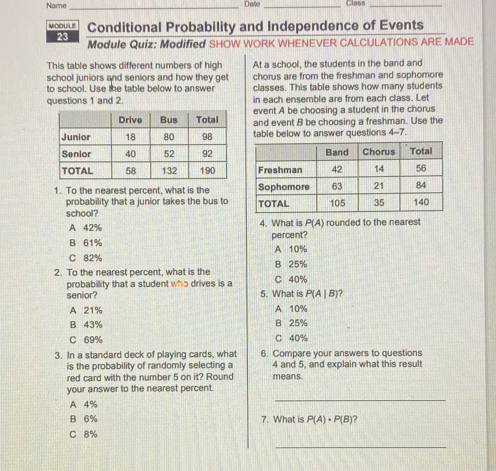 Name Date Class MODULE Conditional Probability