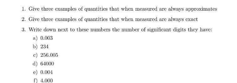Can you help me please 1. Give three examples of