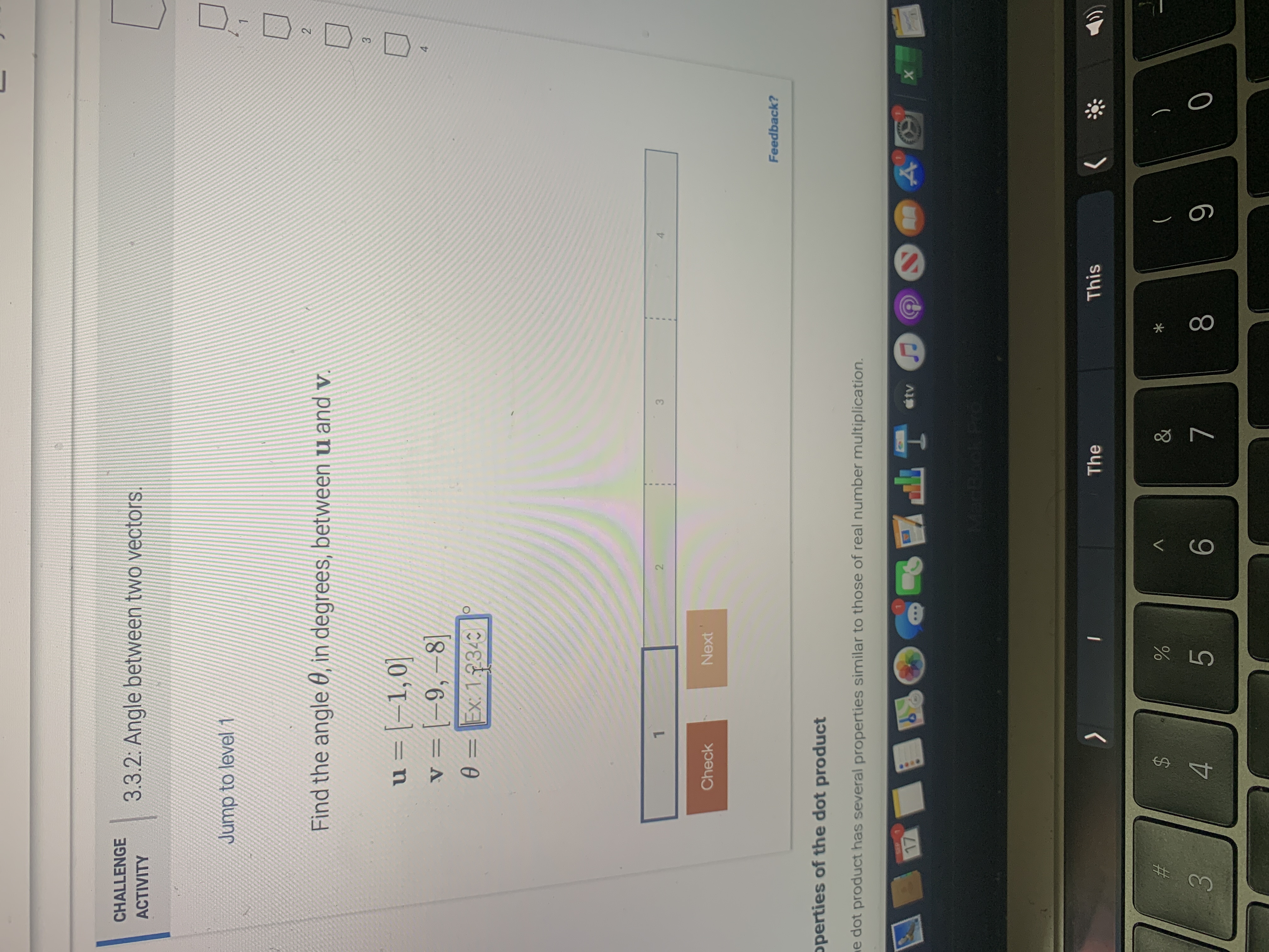 Find the angle 0 in degrees, between u and v. u =